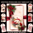 Winter Penguins 5X7 Mini Kit #2  