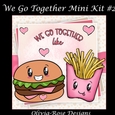 We Go Together Mini Kit #2