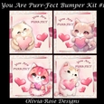 You Are Purr-Fect Bumper Kit #1