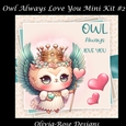 Owl Always Love You Mini Kit #2