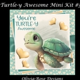 Turtle-y Awesome Mini Kit #3