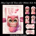 My Cup Of Tea 5X7 Mini Kit #1