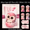 My Cup Of Tea 5X7 Mini Kit #2