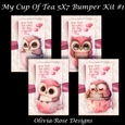 My Cup Of Tea 5X7 Bumper Kit #1
