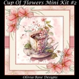 Cup Of Flowers Mini Kit#2