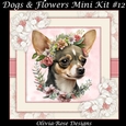 Dogs & Flowers Mini Kit #12 **INCLUDES CARD FRONT WITH NO CORNER FLOWERS**