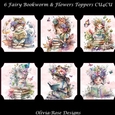 6 Fairy Bookworm with Flowers Toppers