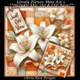 Lovely Flower Mini Kit 2 **Includes 8X8, 7X7 & 6X6 card bases**