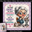 Im Not Short Mini Kit