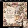 Winter Wishes Mini Kit **Includes 5X7, 6x6, 7x7 & 8X8 Card Bases**