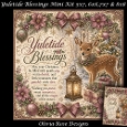 Yuletide Blessings Mini Kit **Includes 5X7, 6x6, 7x7 & 8X8 Card Bases**