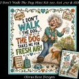 I Dont Walk The Dog Mini Kit