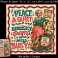 Peace & Quiet Mini Kit **Includes 5X7, 6x6, 7x7 8X8 Card Bases**