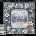 Winter Wishes 2 Mini Kit **Includes 5X7, 6x6, 7x7 8X8 Card Bases**