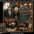 Birthday Cheers Mini Kit **Includes 5X7, 6x6, 7x7 8X8 Card Bases**