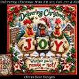 Delivering Christmas Mini Kit **Includes 5X7, 6x6, 7x7 8X8 Card Bases**   