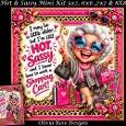 Hot & Sassy Mini Kit **Includes 5X7, 6x6, 7x7 8X8 Card Bases**