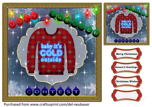 Ugly Sweater Contest - Baby its Cold