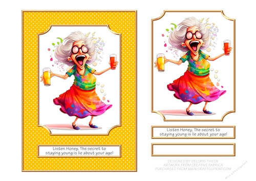 The Secret To Staying Young - Card Two