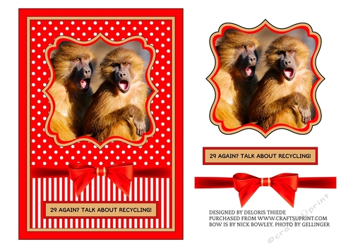 Monkeys - 29 Again?  Talk About Recycling - Funny Birthday Topper
