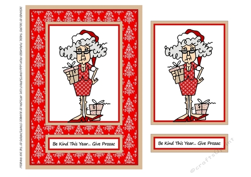 Stella - Be Kind This Year Give Prozac