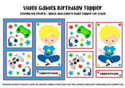 Video Game Birthday Topper (Card Ten)