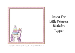 Insert For Little Princess Birthday Toppers