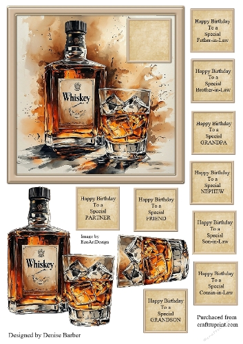 300dpi 6x6ins topper, decoupage, Whiskey bottle and glass, birthday-Father/Brother/Son/cousin-in-law, Grandpa, Nephew, Grandson, Friend, Partner
