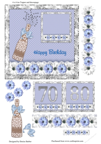 300dpi 6x6in Topper & decoupage - Birthday flowers and bubbly, age 70 and 80