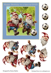 300dpi 6x6ins topper & Decoupage, Gnome Footballers - Happy Birthday Dad