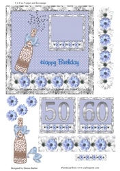 300dpi 6x6in Topper & decoupage - Birthday flowers and bubbly, age 50 and 60