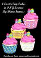 4 Easter Cup Cakes