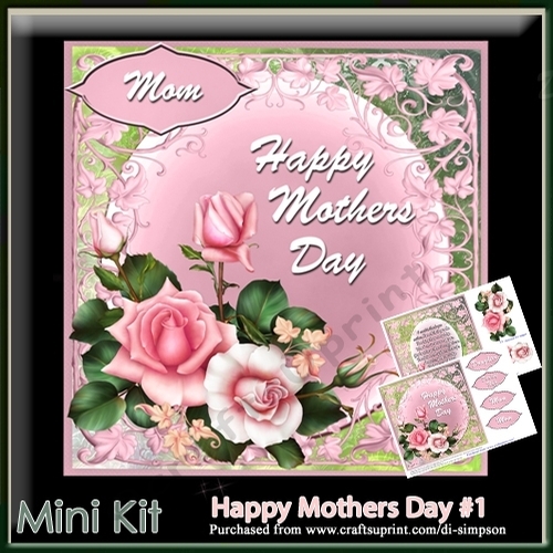 Mini Kit-  Happy Mothers Day #1