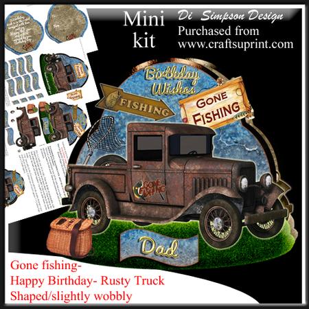 Gone Fishing- Happy Birthday- Rusty Truck- Shaped/wobbly