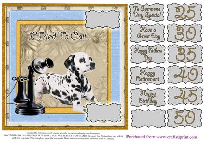 I Tried to Call  -  Dalmation Card for Lots of Occasions #2
