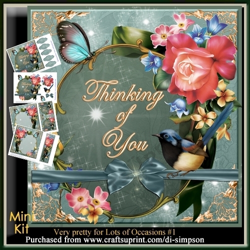 Mini Kit - Very pretty for Lots of Occasions -Thinking Of You #1