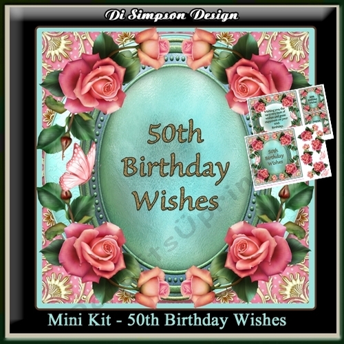 Mini Kit - 50th Birthday Wishes - Roses