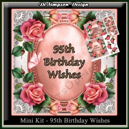 Mini Kit -95th Birthday Wishes - Roses