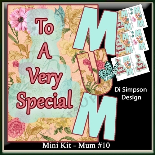 Mini Kit - To a very Special Mum #10