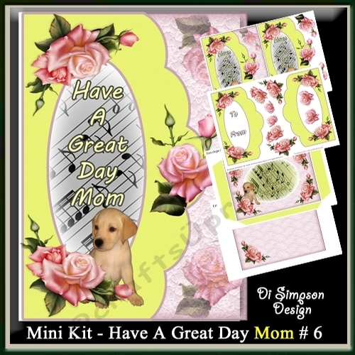 Mini Kit - Have A Great Day -Mom # 6