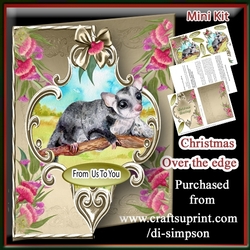 Mini Kit -over the Edge- Ozzie Christmas- Sugar Flying Possum