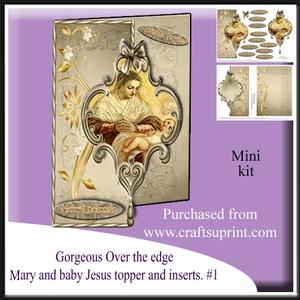 Over the Edge- Mary and Baby Jesus.