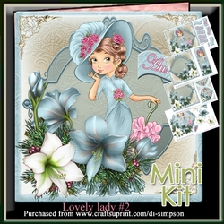 Mini Kit - Lovely Lady #2- For lots of occasions