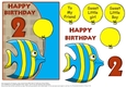 Happy Birthday for 2 yrs- Striped Fish