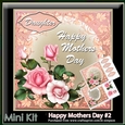 Mini Kit- Happy Mothers Day #2