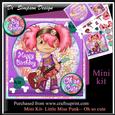 Mini Kit- Little Miss Punk- Oh So Cute