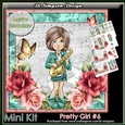 Mini Kit - Pretty Girl #6 For Birthday and lots of occasions