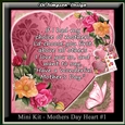 Mini Kit - Mothers Day Heart #1