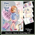 Mini Kit - Have A Great Day # 3