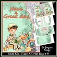 Mini Kit - Have A Great Day # 9-Motorcycle Mechanic